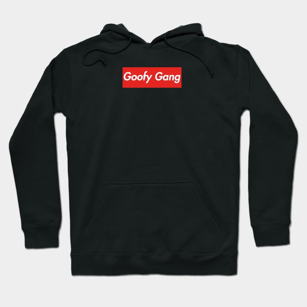 Gucci Gang - Goofy Gang Hoodie by teakatir